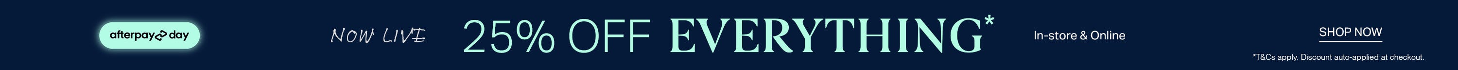 25% Off Everything | Shop Now